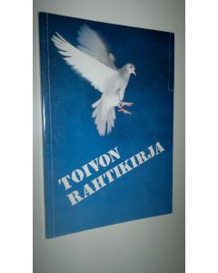 Tekijän Leena Hietamies  käytetty kirja Toivon rahtikirja