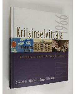 Kirjailijan Sakari Heikkinen käytetty kirja Kriisinselvittäjä