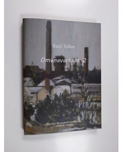 Kirjailijan Raili Tellen käytetty kirja Omenavarkaat 2