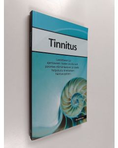 Kirjailijan Tapani Jauhiainen käytetty kirja Tinnitus