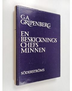 Kirjailijan G. A. Gripenberg käytetty kirja En beskickningschefs minnen: Finland i världskriget, 1939-40