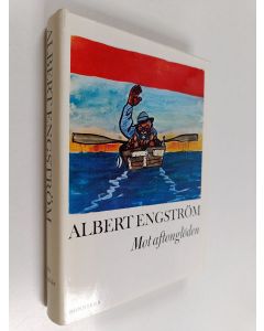 Kirjailijan Albert Engström käytetty kirja Mot aftonglöden