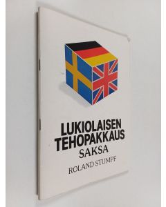 Kirjailijan Roland Stumpf käytetty teos Lukiolaisen tehopakkaus : Saksa