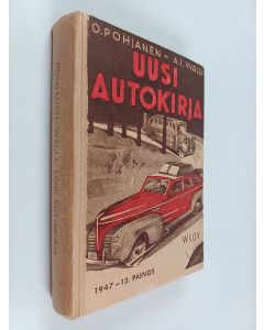 Kirjailijan A. I. Walli & O. Pohjanen käytetty kirja Uusi autokirja