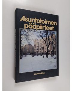 Kirjailijan Asuntohallitus käytetty kirja Asuntotoimen pääpiirteet
