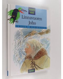 Kirjailijan Laila Kohonen käytetty kirja Linnavuoren Joho