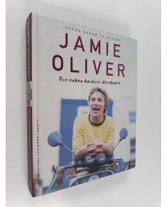 Kirjailijan Jamie Oliver & David Loftus käytetty kirja Den nakna kockens återkomst