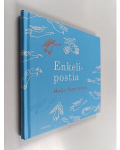 Kirjailijan Maija Paavilainen käytetty kirja Enkelipostia