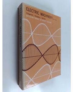 Kirjailijan A. E. Fitzgerald käytetty kirja Electric machinery