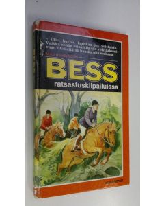Kirjailijan Maj Rehbinder käytetty kirja Bess ratsastuskilpailuissa
