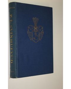 Kirjailijan Einar W. Juva käytetty kirja P. E. Svinhufvud 1, 1861-1917