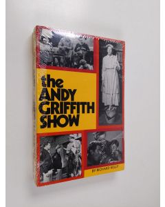 Kirjailijan Richard Kelly käytetty kirja The Andy Griffith Show (lukematon)