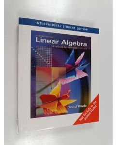 Kirjailijan David Poole käytetty kirja Linear algebra : a modern introduction