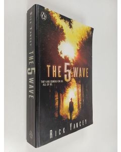Kirjailijan Rick Yancey käytetty kirja The 5th Wave