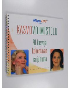 Kirjailijan Leena Kiviluoma käytetty teos Mimilift-kasvovoimistelu