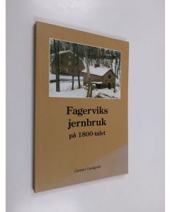 Kirjailijan Gunnar Lundqvist käytetty kirja Fagerviks jernbruk på 1800-talet