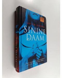 Kirjailijan Javier Sierra käytetty kirja Sinine daam