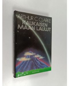 Kirjailijan Arthur C. Clarke käytetty kirja Kaukaisen maan laulut