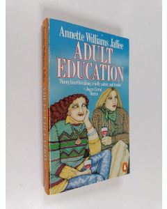 Kirjailijan Annette Williams Jaffee käytetty kirja Adult Education
