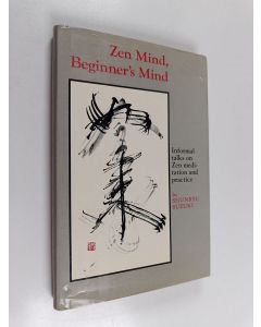 Kirjailijan Shunryu Suzuki käytetty kirja Zen Mind, Beginner's Mind