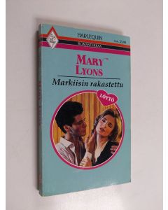 Kirjailijan Mary Lyons käytetty kirja Markiisin rakastettu