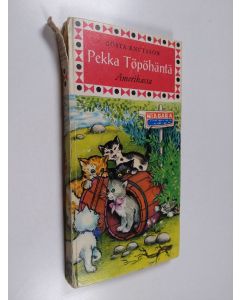 Kirjailijan Gösta Knutsson käytetty kirja Pekka Töpöhäntä Amerikassa
