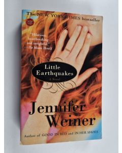 Kirjailijan Jennifer Weiner käytetty kirja Little Earthquakes - A Novel