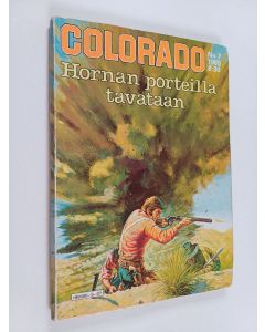 käytetty kirja Colorado 7/1985 : Hornan porteilla tavataan