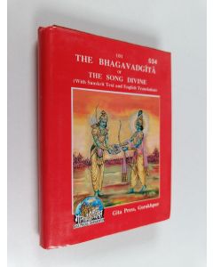 käytetty kirja The Bhagavadgītā, Or, the Song Divine - With Sanskrit Text and English Translation