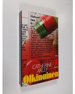 Kirjailijan Catherine Arley käytetty kirja Olkinainen