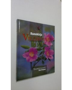 Tekijän Ritva Bergman  käytetty kirja Runokirja villiruusut