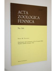 Kirjailijan Phillip M. Youngman käytetty kirja Distribution and systematics of the European Mink Mustela lutreola Linnaeus 1761