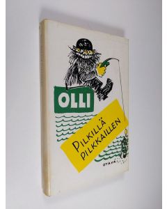 Kirjailijan Olli käytetty kirja Pilkillä pilkkaillen