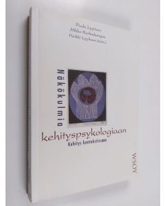 käytetty kirja Näkökulmia kehityspsykologiaan : kehitys kontekstissaan