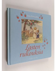 Kirjailijan Ida Bohatta käytetty kirja Lapsen rukouskirja