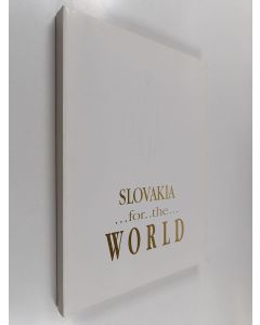 Kirjailijan Igor Šimeg käytetty kirja Slovakia for the world