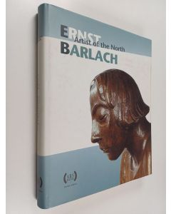 Kirjailijan Jurgen Doppelstein käytetty kirja Ernst Barlach : artist of the North