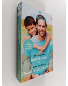 Kirjailijan Sue MacKay & Robin Gianna käytetty kirja Kaikki oikein ; Rakastunko uudelleen?