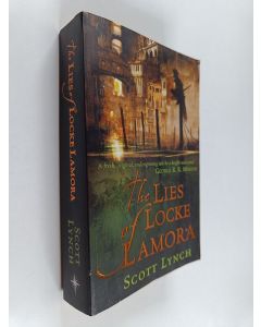 Kirjailijan Scott Lynch käytetty kirja The lies of Locke Lamora