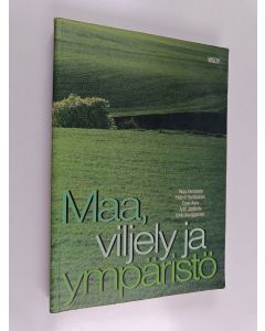 käytetty kirja Maa, viljely ja ympäristö