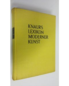 käytetty kirja Knaurs lexikon moderner kunst : 321 meist farbige Abbildungen