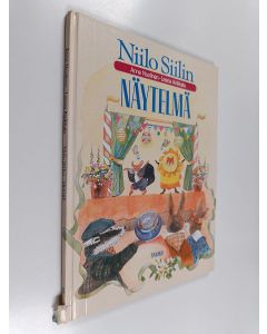 Kirjailijan Anne Nuutinen käytetty kirja Niilo Siilin näytelmä : Mäyrämetsän tarinoita