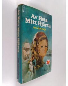 Kirjailijan Jane Aiken Hodge käytetty kirja Av hela mitt hjärta