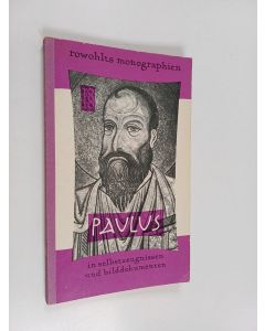 Kirjailijan Claude Tresmontant käytetty kirja Paulus in Selbstzeugnissen und Bilddokumenten