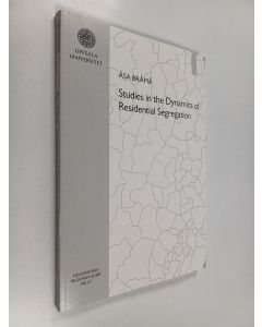Kirjailijan Åsa Bråmå käytetty kirja Studies in the Dynamics of Residential Segregation