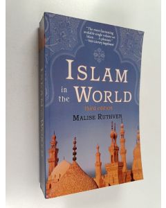 Kirjailijan Malise Ruthven käytetty kirja Islam in the World