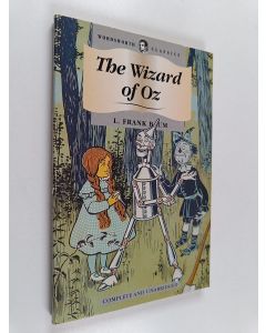 Kirjailijan L. Frank Baum käytetty kirja The wizard of Oz