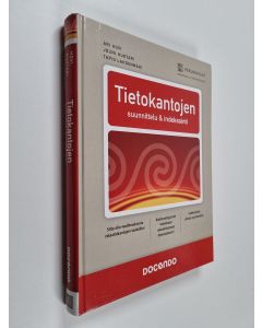 Kirjailijan Ari Hovi käytetty kirja Tietokantojen suunnittelu & indeksointi