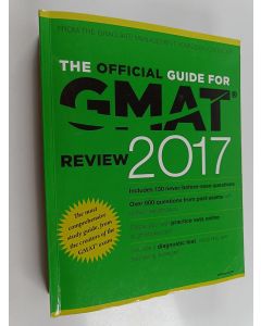Tekijän GMAC  käytetty kirja The Official Guide for GMAT Review 2017 with Online Question Bank and Exclusive Video