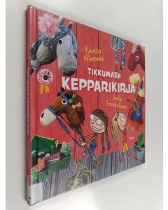 Kirjailijan Reetta Niemelä käytetty kirja Tikkumäen kepparikirja